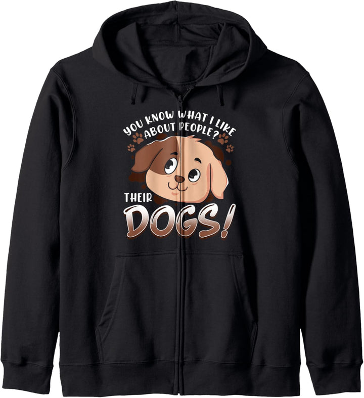 You Know What I Like About People Their Dogs Funny Dog Lover Kapuzenjacke