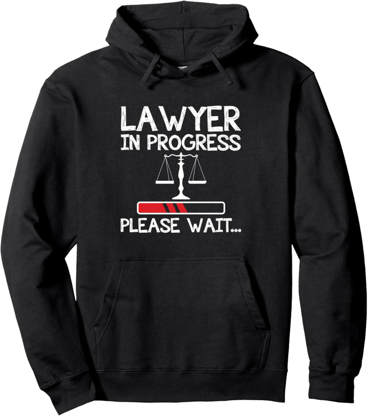 Anwälte in Fortschritt bitte warten Sie Attorney State Examination Pullover Hoodie