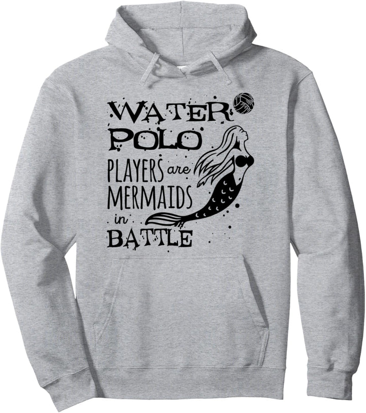 Wasserballspieler sind Mermaids Waterpolo Player Sport Pullover Hoodie