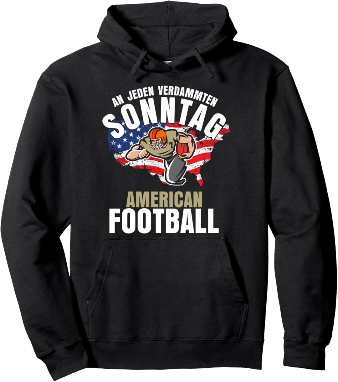 An Jeden Verdammten Sonntag American Football Pullover Hoodie