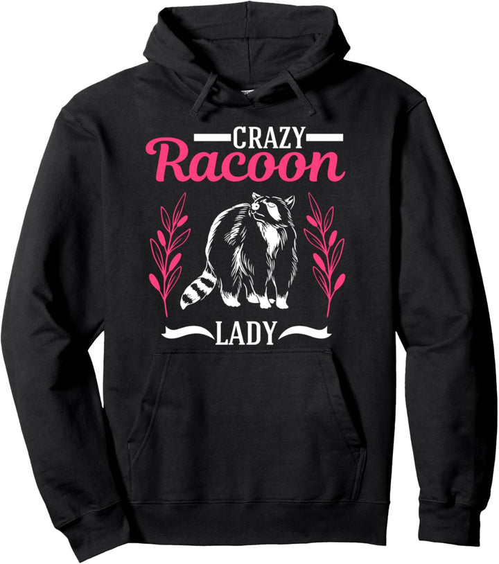 Crazy Racoon lady Waschbär Pullover Hoodie