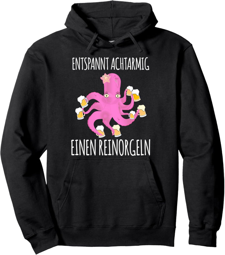 Tintenfisch Entspannt Achtarmig einen reinorgeln Saufen Pullover Hoodie