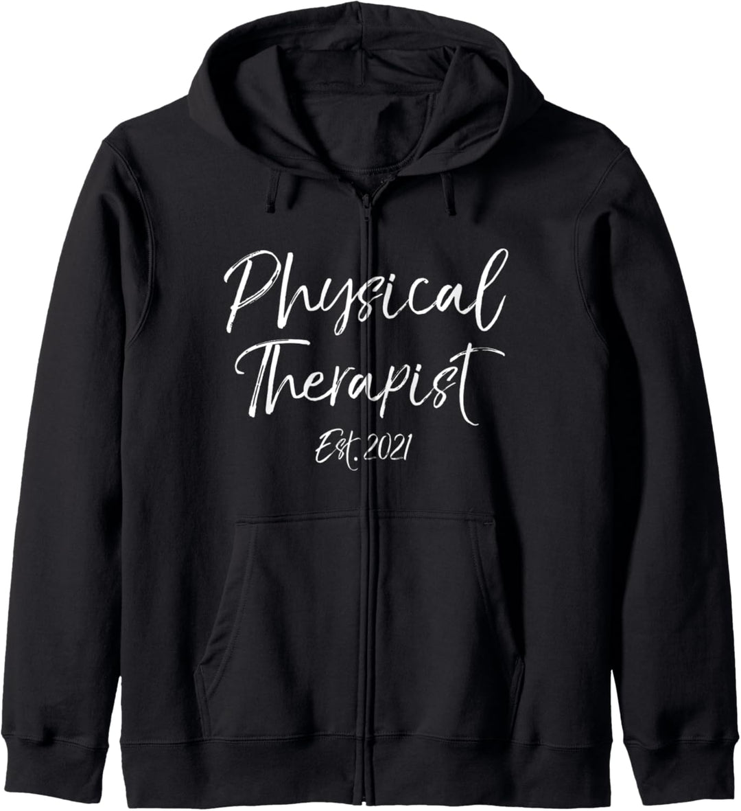 Therapy School Graduation Gift Physical Therapist Est. 2021 Kapuzenjacke