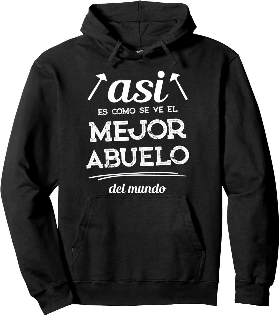 Así es como se ve el mejor abuelo del mundo Pullover Hoodie