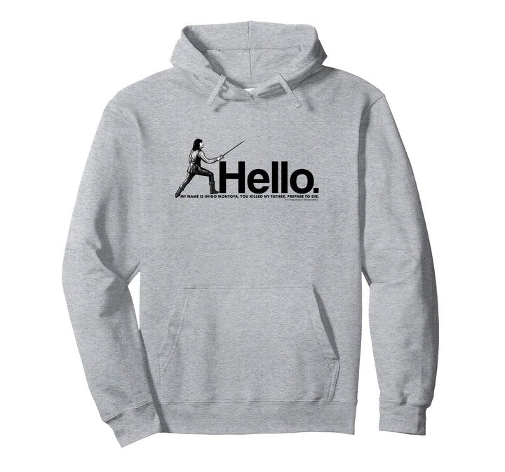 Princess Bride Inigo Montoya Pullover Hoodie