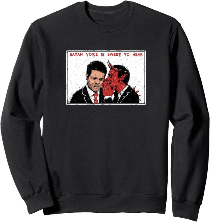 Satan Voice Is Sweet To Hear - Sad Aesthetic Edgy Streetwear Sweatshirt