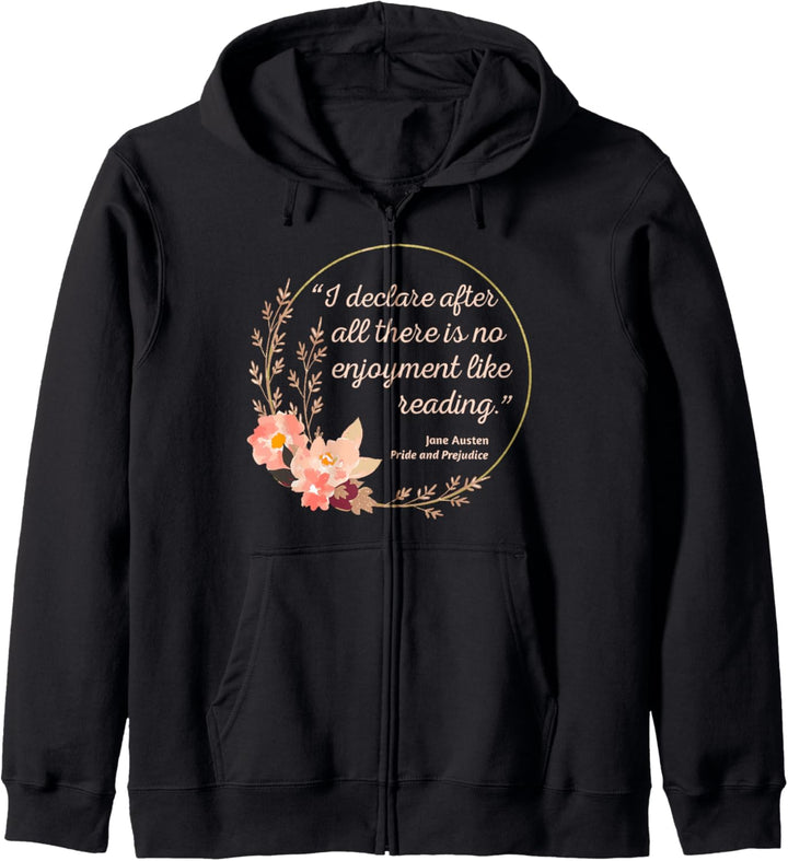 Kein Genuss wie Lesen, Jane Austen Stolz und Vorurteil Kapuzenjacke