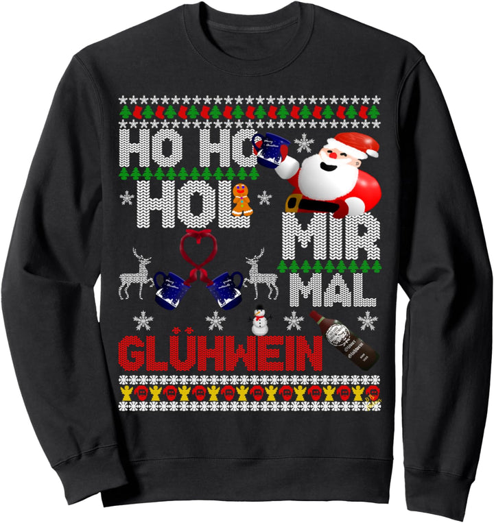 ho ho hol mir mal Bier - Glühwein - lustiges ugly Weihnacht Sweatshirt