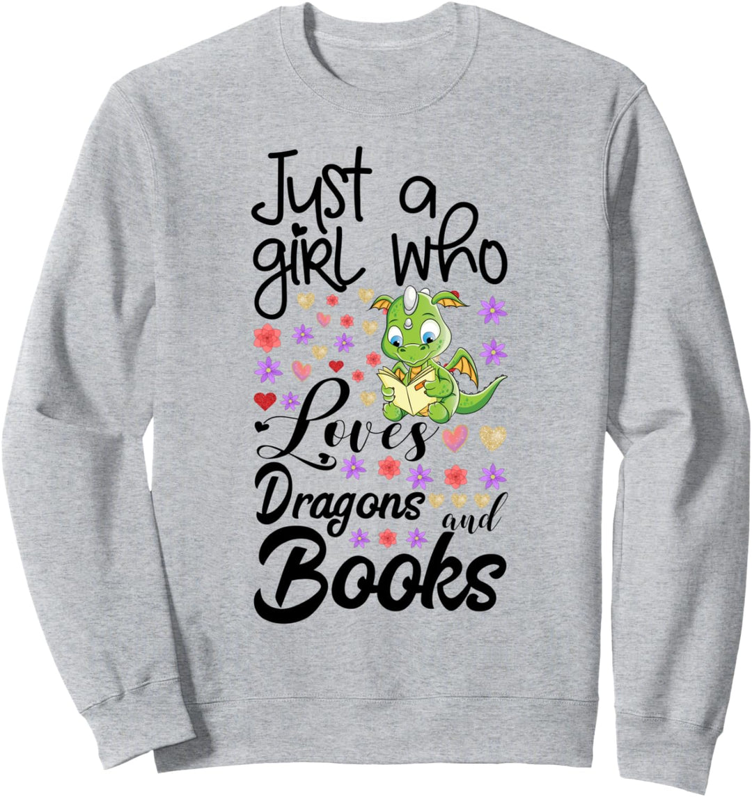 Librarian Girls Gift Just a Girl who Loves Dragons and Books Sweatshirt