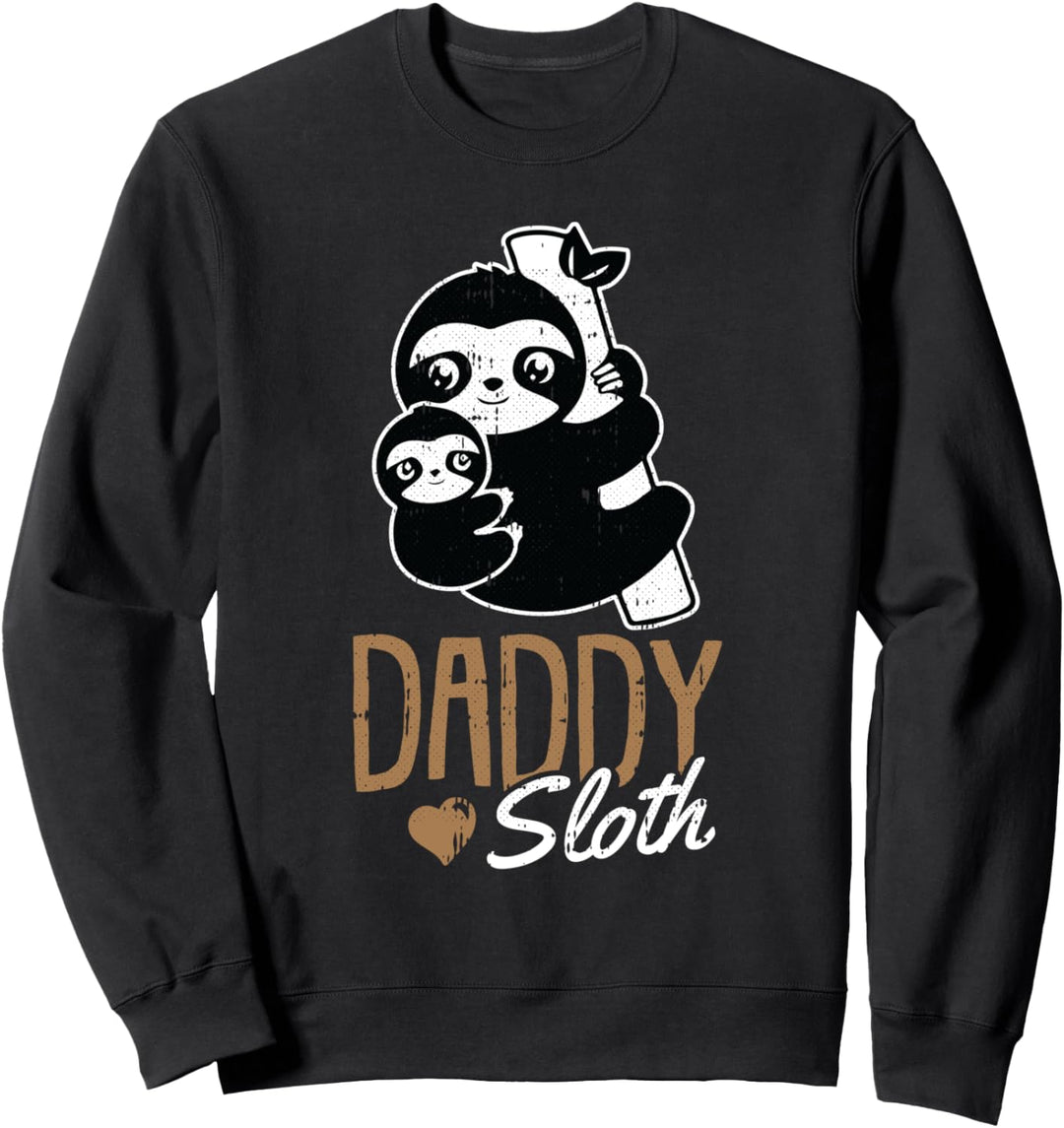 Daddy Sloth Fathers Day Cute Zoo Animal Papa Dad-a Pops Sweatshirt