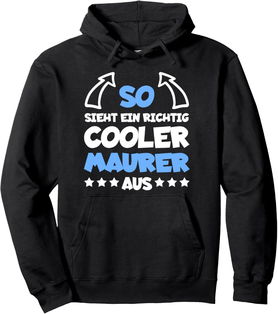Richtig Cooler Maurer Handwerker Baustelle Lustiger Spruch Pullover Hoodie