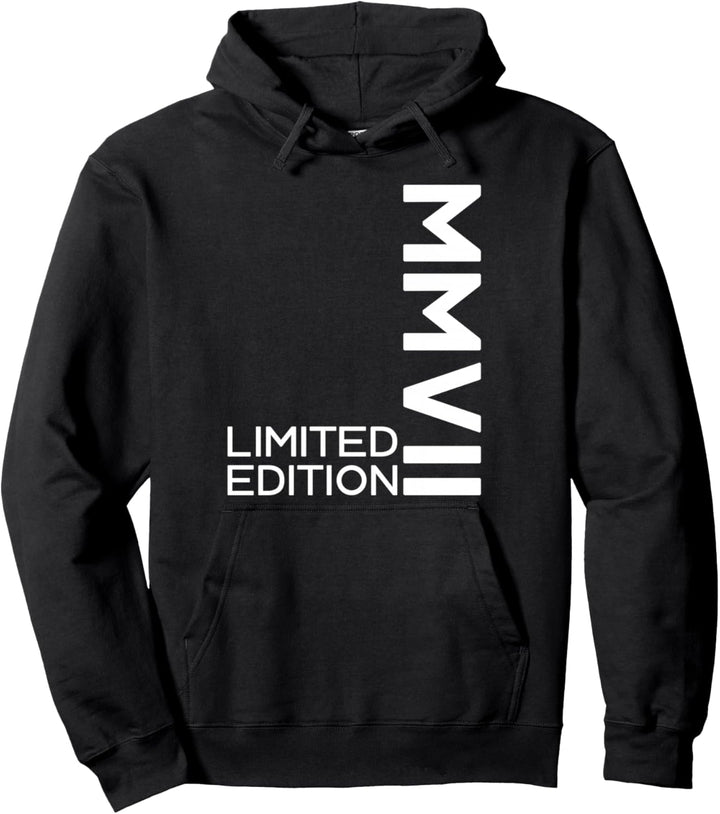 LIMITED EDITION 2007 MMVII RÖMISCHE ZAHLEN 16. GEBURTSTAG Pullover Hoodie