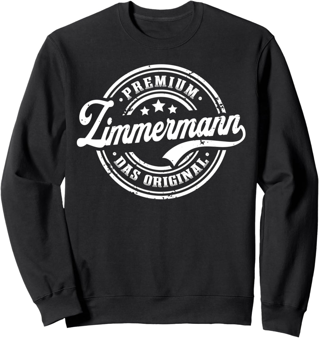 Zimmermann Original Lustiges Zimmerer Sweatshirt