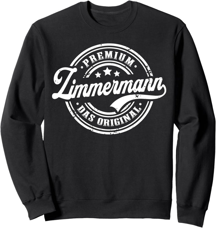 Zimmermann Original Lustiges Zimmerer Sweatshirt