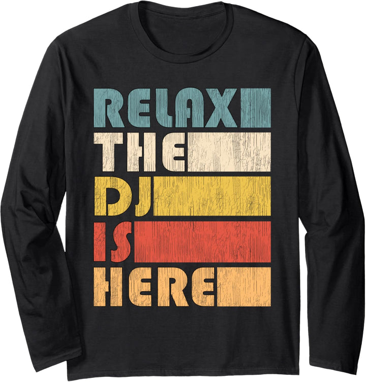 Discjockey Diskjockey, Relax DJ Langarmshirt