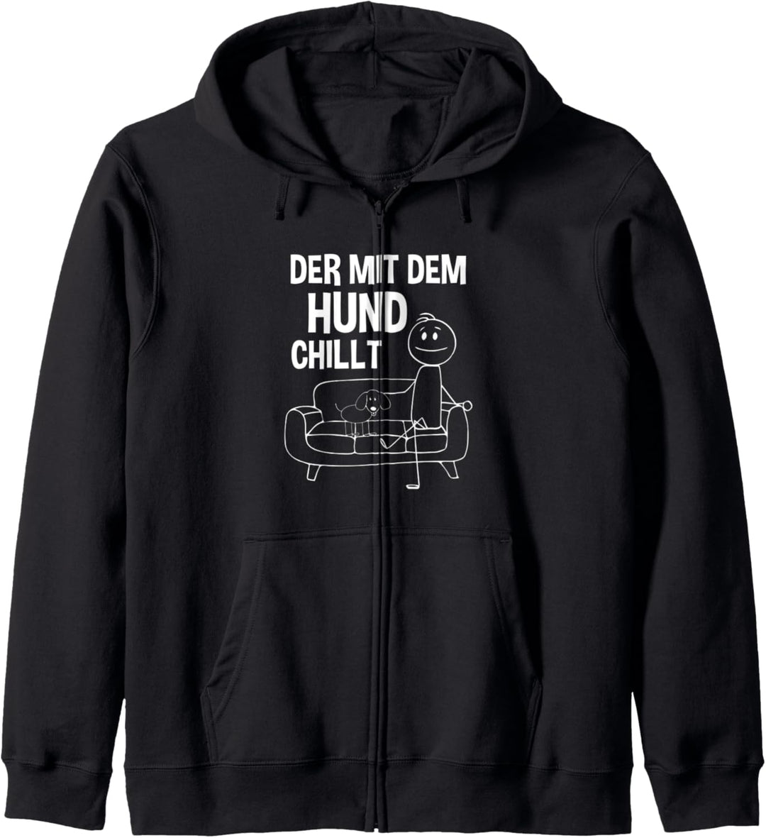 Der mit dem Hund chillt Hundebesitzer lustiges Hunde Kapuzenjacke