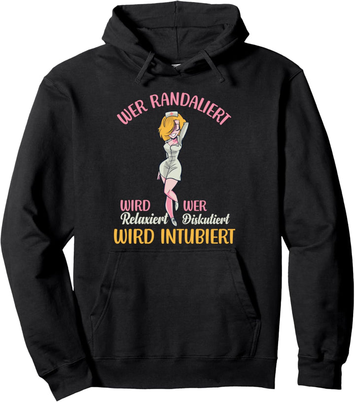 wer randaliert, Krankenschwester, Sexy Krankenschwester Pullover Hoodie