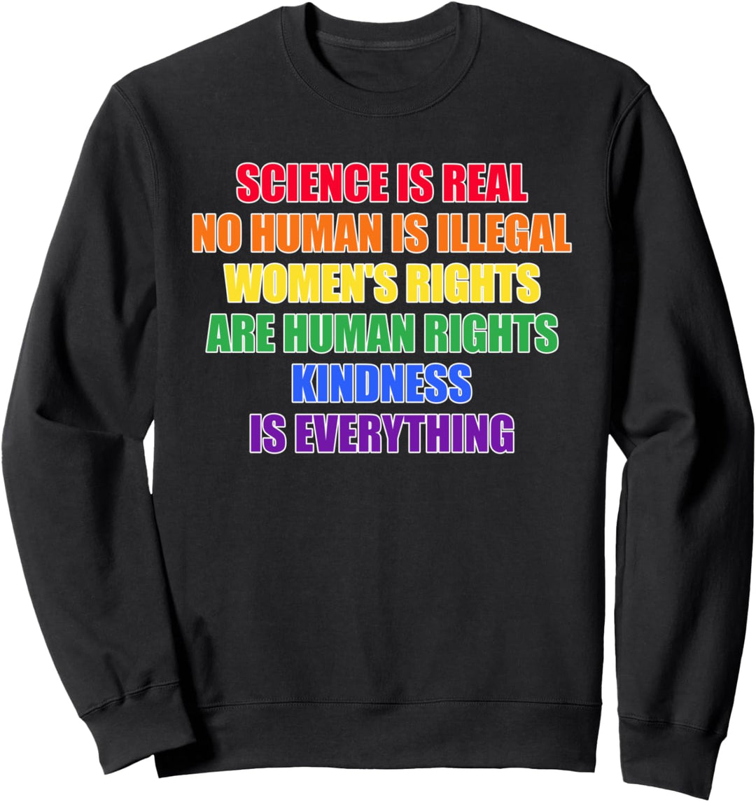 Freundlichkeit ist alles LGBT-Support Sweatshirt