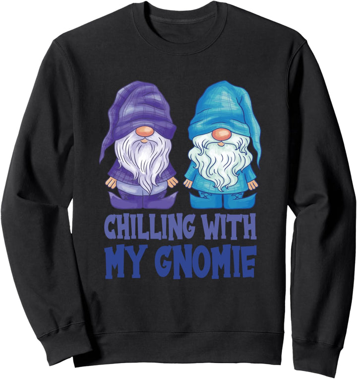 Chilling With My Gnomie Funny Autumn Gnomes Lover Sweatshirt
