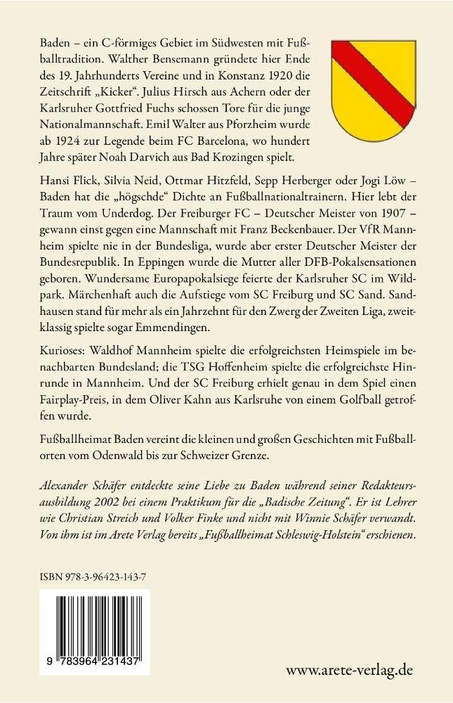Fussballheimat Baden: 100 Orte der Erinnerung. Ein Reiseführer (Fussballheimat: 100 Orte der Erinner