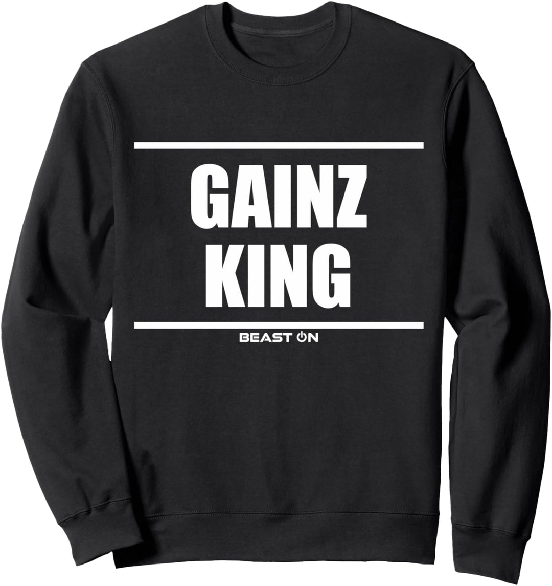 Gains Gainz King Bodybuilding Gym Fitness Motivation Sprüche Sweatshirt