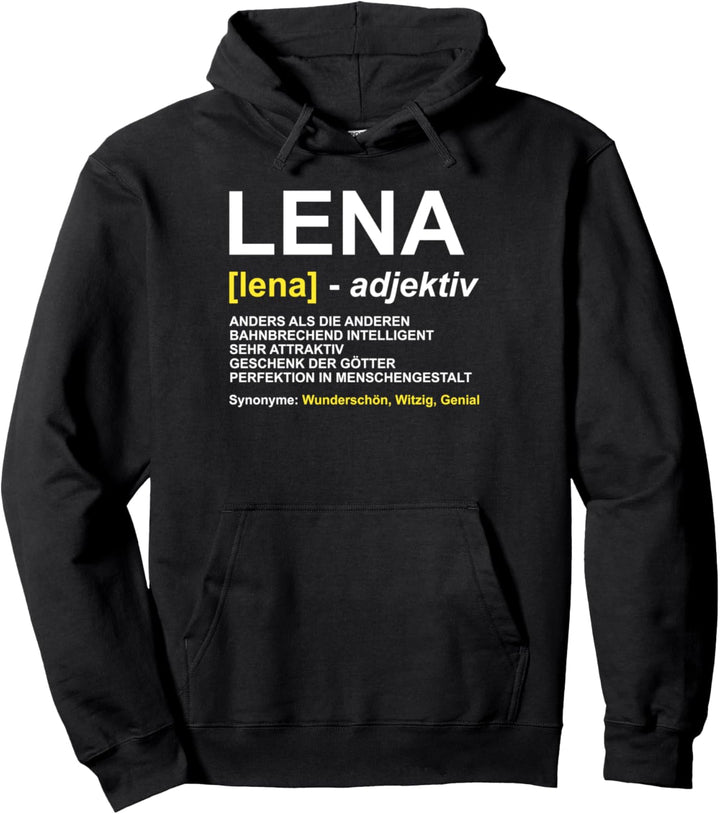 Lena | Vorname Geschenk | Name Witz Spruch Pullover Hoodie