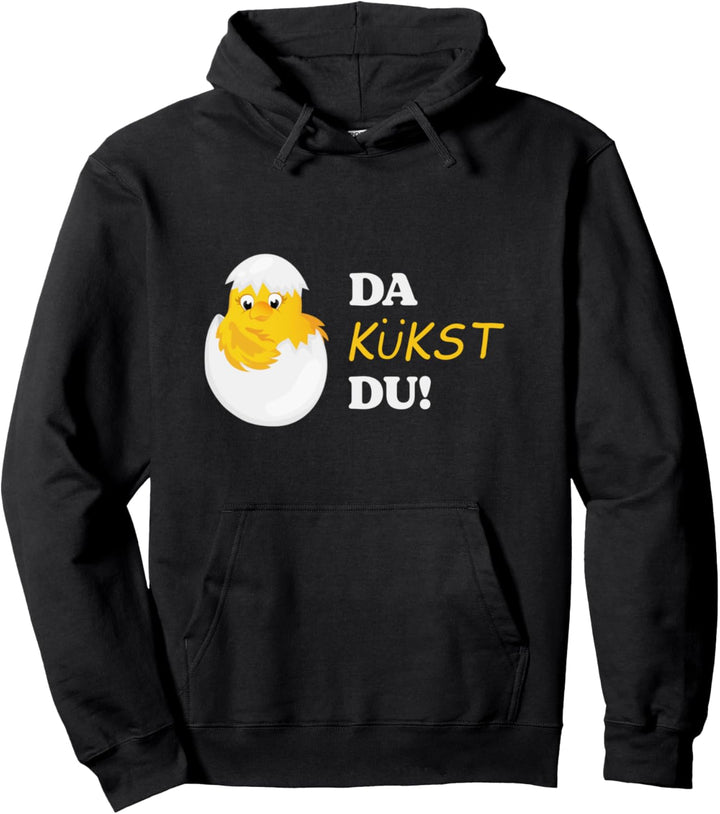 Da Kükst Du Süsses Küken Ostern Ostereier Osterfest Küken Pullover Hoodie