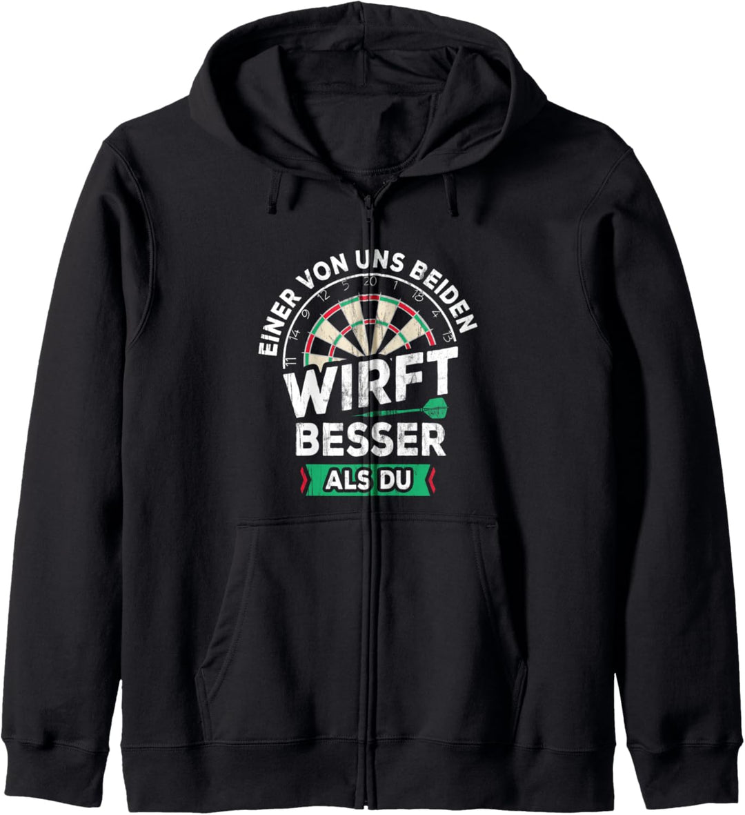 Einer Von Uns Beiden Wirft Besser Als Du Darts Steeldarts Kapuzenjacke