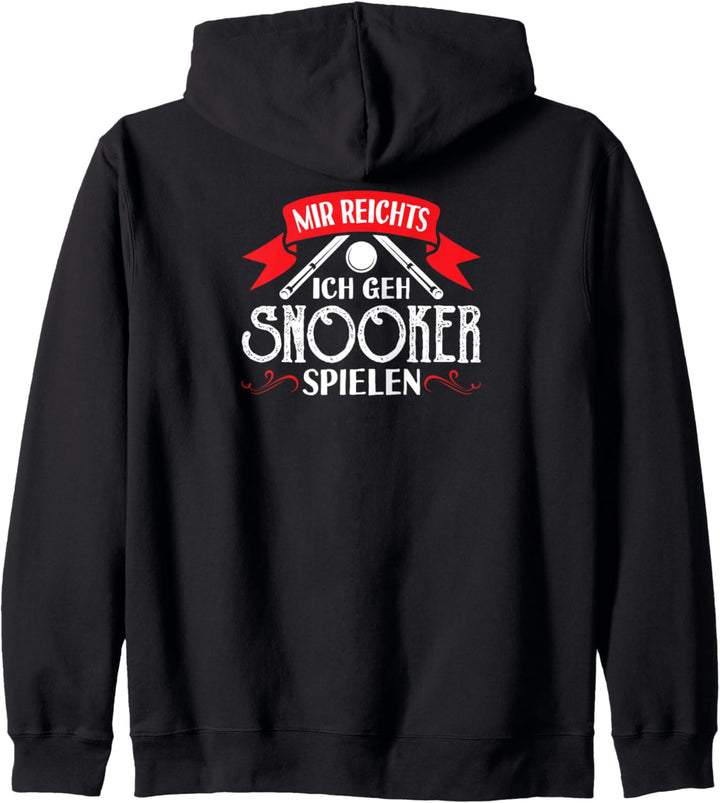 Mir Reichts Ich Geh Snooker Spielen Snookerspieler Kapuzenjacke