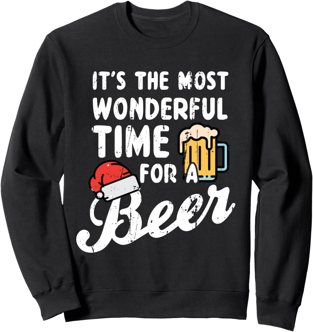 Its The Most Wonderful Time For a Beer Sweatshirt