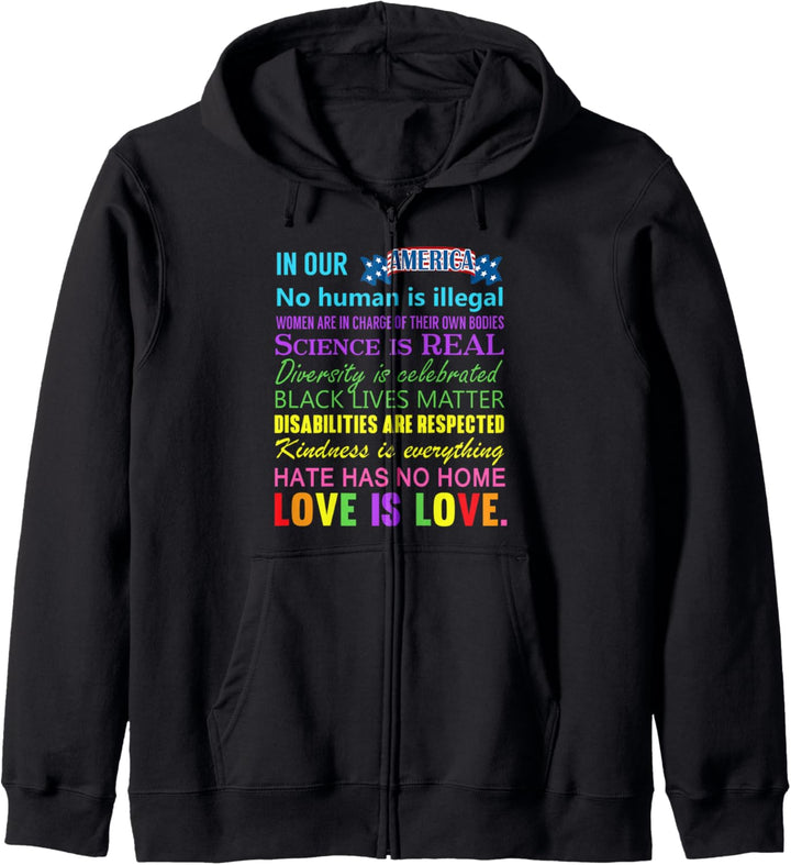 Kindness is EVERYTHING Science is Real, Love is Love T Shirt Kapuzenjacke