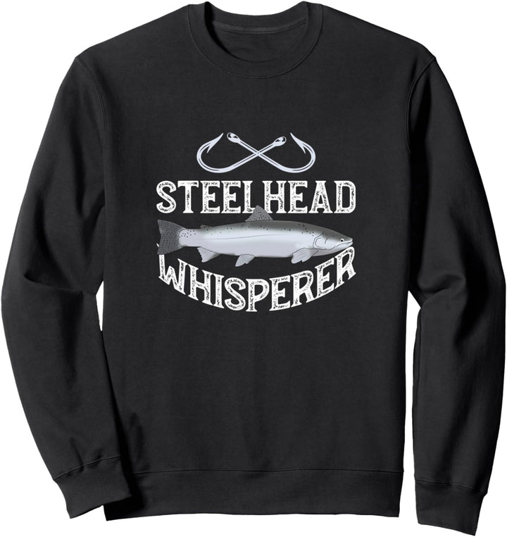 Steelhead Fishing Süsswasserfische Angler Fischer Sweatshirt