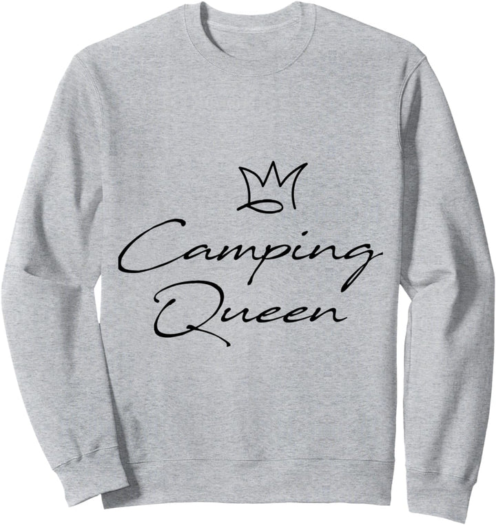 Camping Queen, die Camperin Sweatshirt
