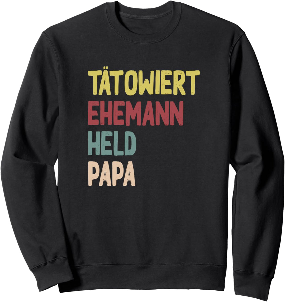 Tätowiert Ehemann Papa Held Sweatshirt