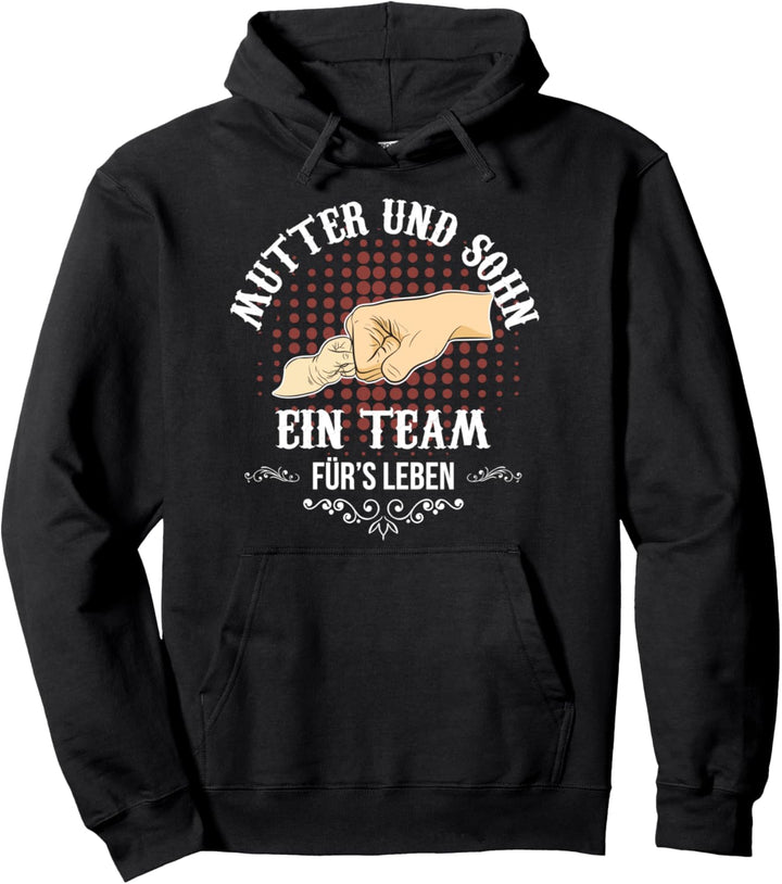 Mutter und Sohn Ein Team Fürs Leben Geschenk Mama Familie Pullover Hoodie