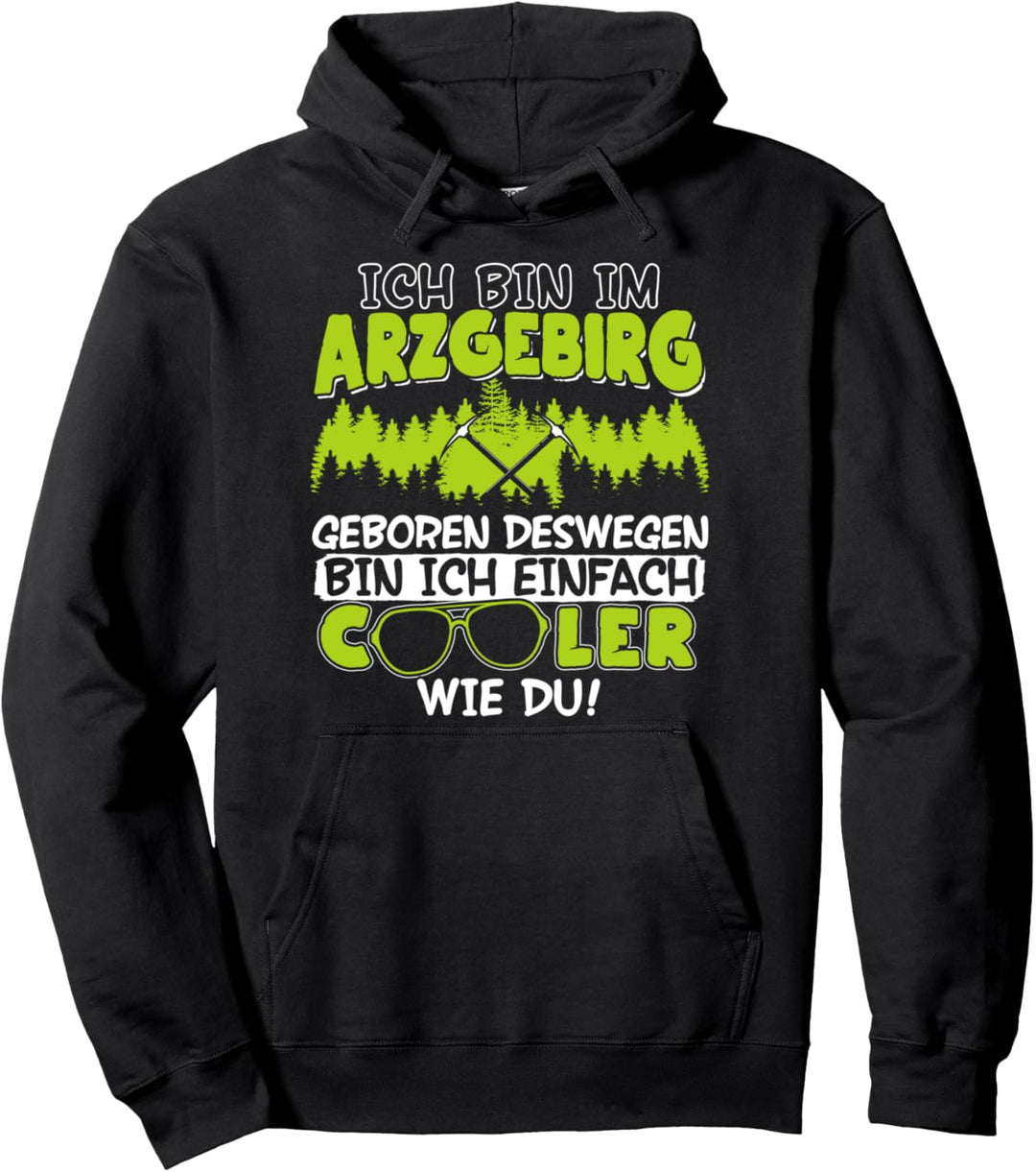 Geborgen Im Erzgebirge Wandern | Sachsen Arzgebirg Geschenk Pullover Hoodie