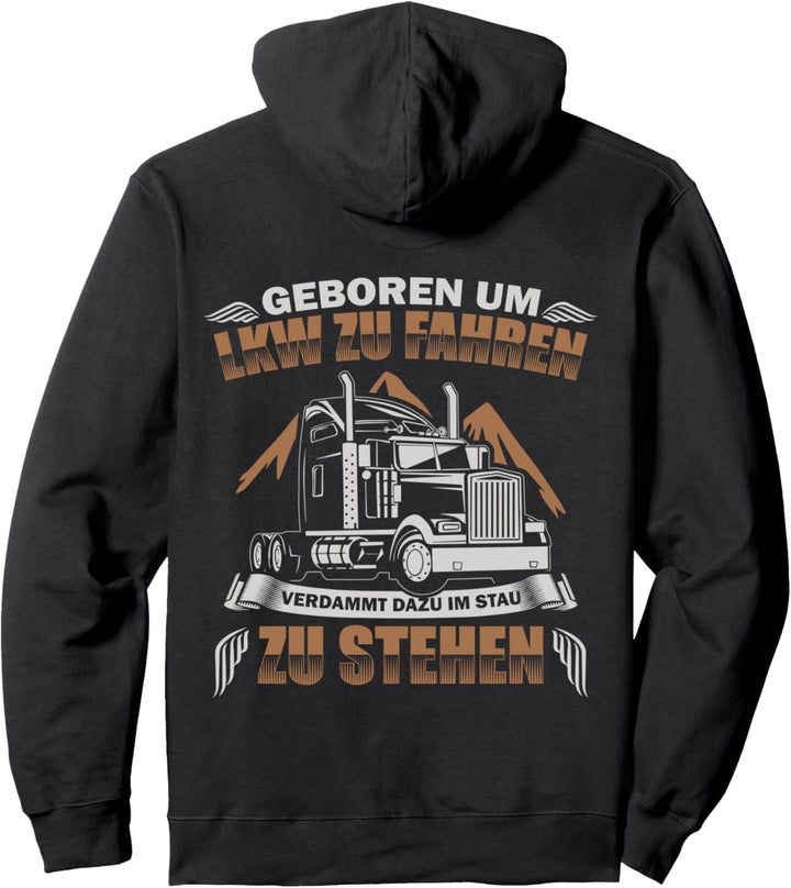 LKW-Fahrer Pullover Hoodie