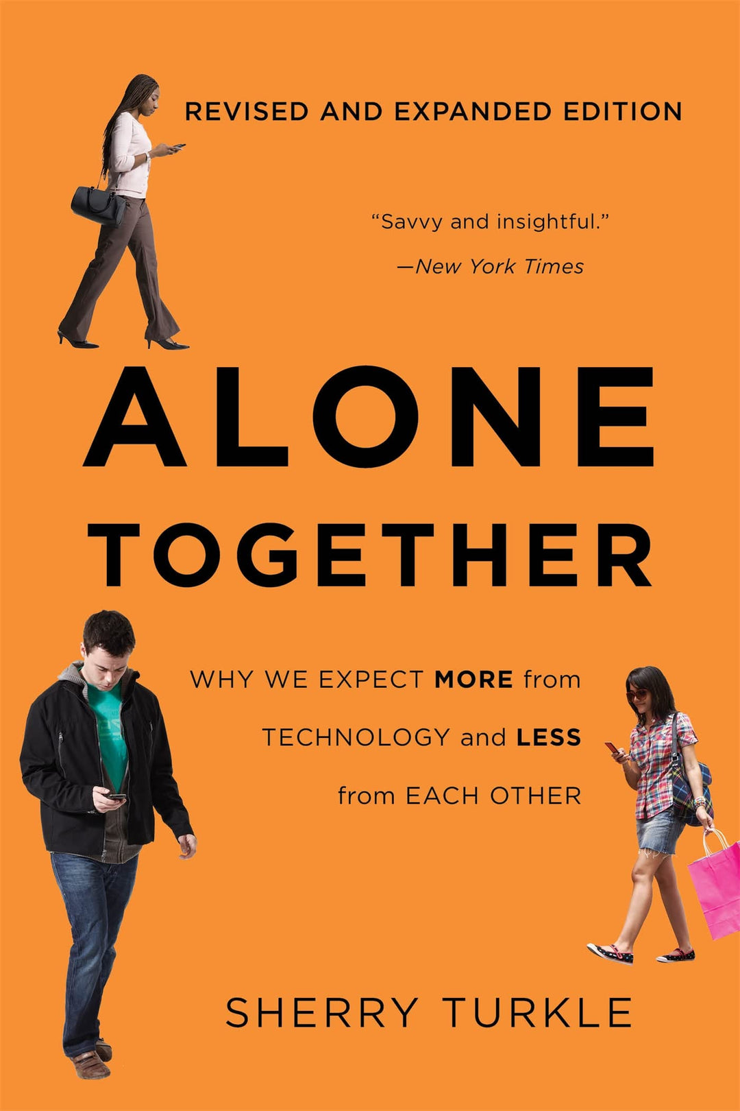 Alone Together: Why We Expect More from Technology and Less from Each Other, Taschenbuch