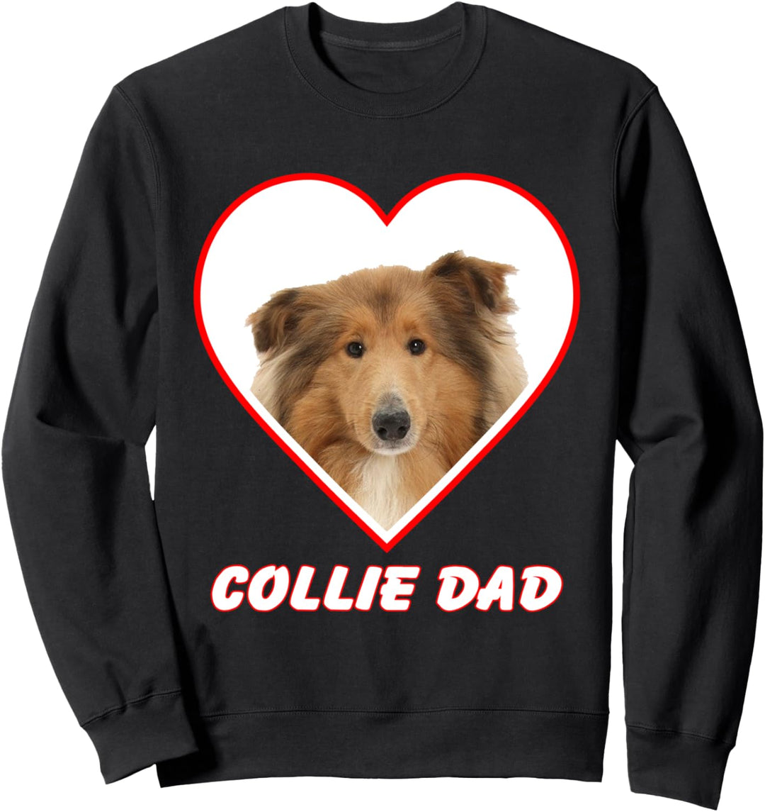 Collie Dog Dad Sweatshirt