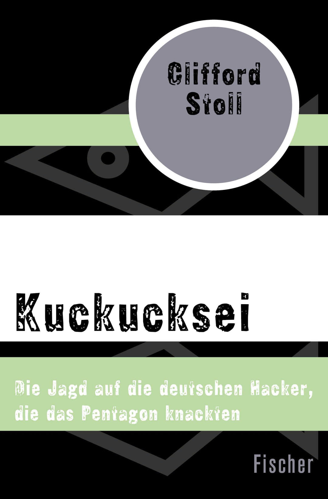 Kuckucksei: Die Jagd auf die deutschen Hacker, die das Pentagon knackten, Taschenbuch