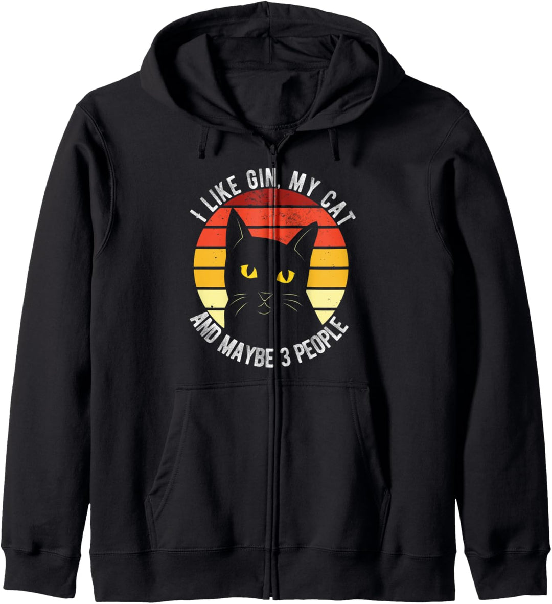 I Like Gin My Cat And Maybe 3 People Funny Kapuzenjacke