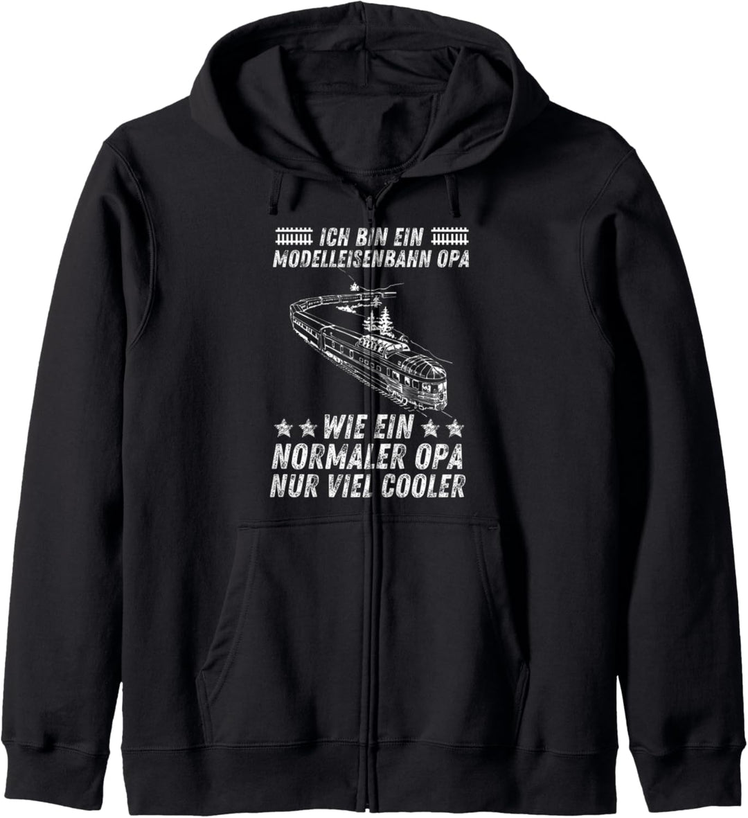 Modelleisenbahn Opa Wie Ein Normaler Opa Nur Cooler Rentner Kapuzenjacke