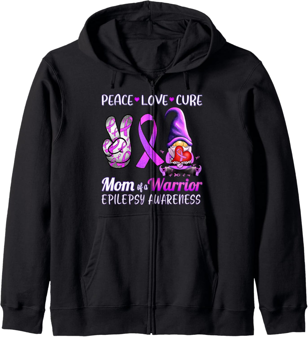 Epilepsy Awareness Peace Love Cure Gnome Mom Of A Warrior Kapuzenjacke