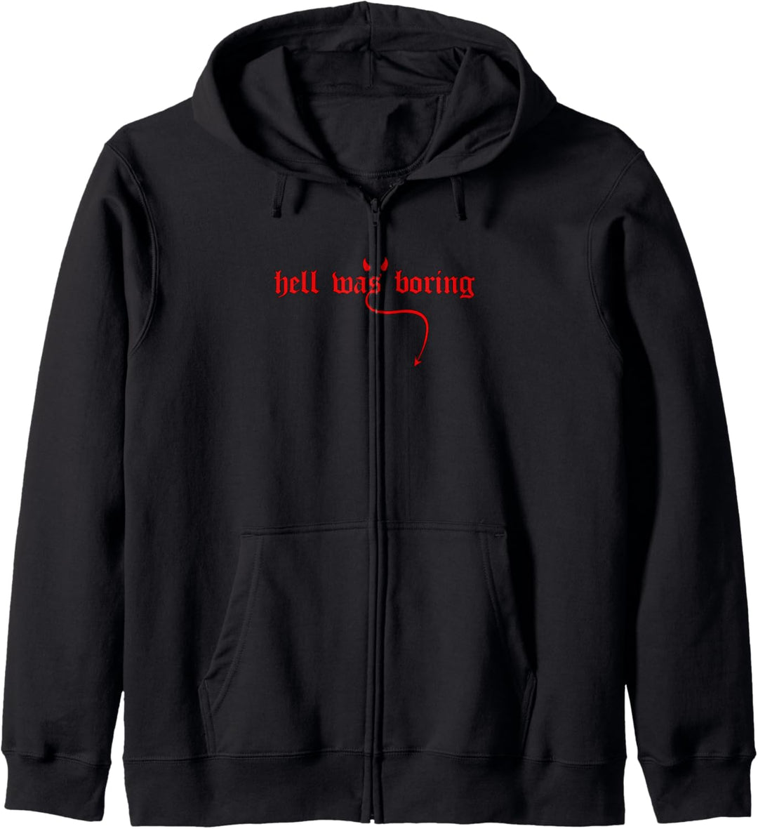 Hell Was Boring Kapuzenjacke