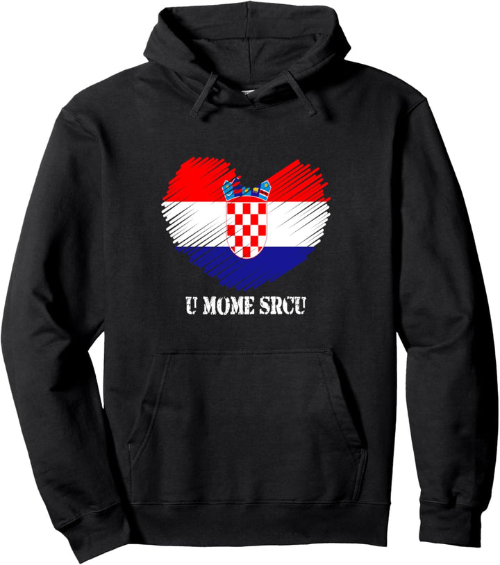 Hrvatska u mome srcu - Kroatien Hrvatska Pullover Hoodie