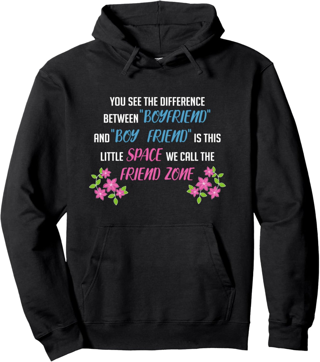 Difference Boyfriend Friendzoned Pullover Hoodie
