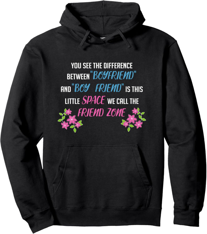 Difference Boyfriend Friendzoned Pullover Hoodie