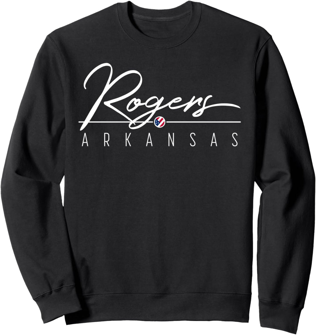 Rogers, Arkansas, USA Sweatshirt