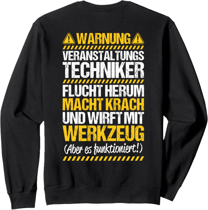 Wirft Mit Werkzeug Veranstaltungstechniker Sweatshirt