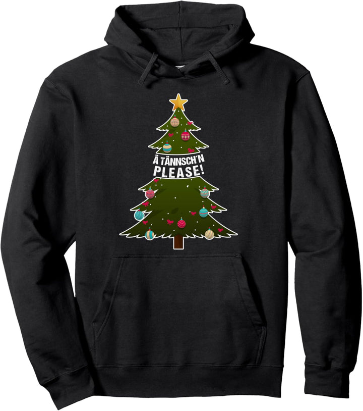 Ä Tännschen Please! Attention Sächsisch Weihnachten Spruch Pullover Hoodie